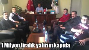 1 Milyon liralık yatırım kapıda