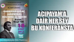 Acıpayam’ın tarihi anlatılacak