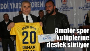 Amatör spor kulüplerine destek sürüyor
