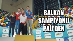 BALKAN ŞAMPİYONU PAÜ’DEN