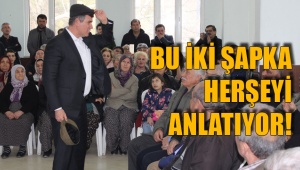 BU İKİ ŞAPKA HERŞEYİ ANLATIYOR!