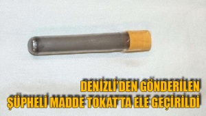 Denizli’den Tokat’a uzanan operasyon