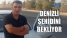 DENİZLİ ŞEHİDİNİ BEKLİYOR