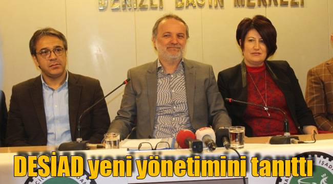 DESİAD yeni yönetimini tanıttı