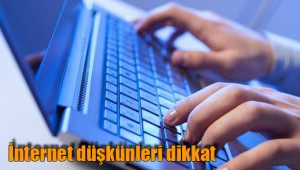İnternet düşkünleri dikkat