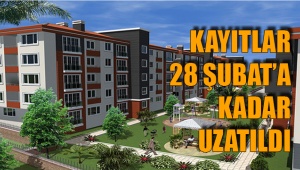 KAYITLAR 28 ŞUBAT’A KADAR UZATILDI