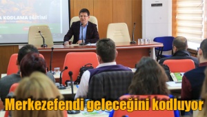 Merkezefendi geleceğini kodluyor