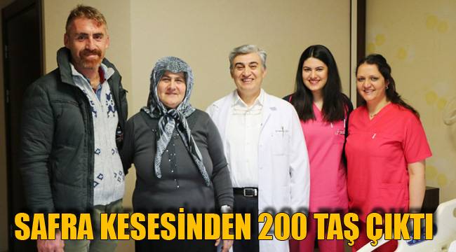 SAFRA KESESİNDEN 200 TAŞ ÇIKTI