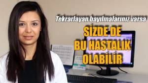 Tekrarlayan bayılmalara dikkat