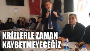 TÜRKİYE KRİZLERLE ZAMAN KAYBETMEYECEK
