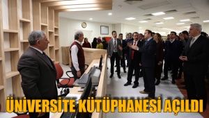 ÜNİVERSİTE KÜTÜPHANESİ TÖRENLE AÇILDI