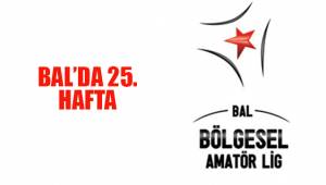 BAL'da 25. Hafta