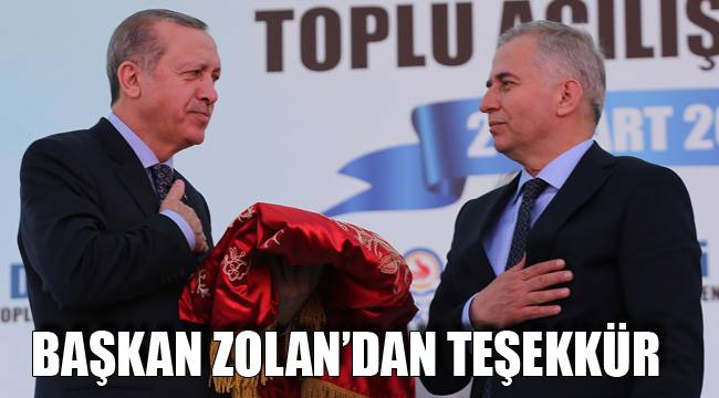 BAŞKAN ZOLAN’DAN TEŞEKKÜR