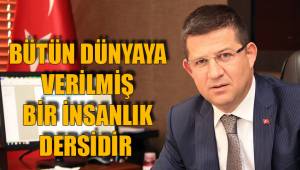 BÜTÜN DÜNYAYA VERİLMİŞ BİR İNSANLIK DERSİDİR