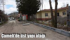 Çameli’de üst yapı atağı