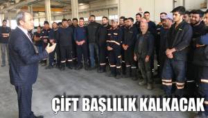 ÇİFT BAŞLILIK KALKACAK