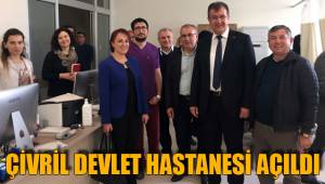 ÇİVRİL DEVLET HASTANESİ AÇILDI