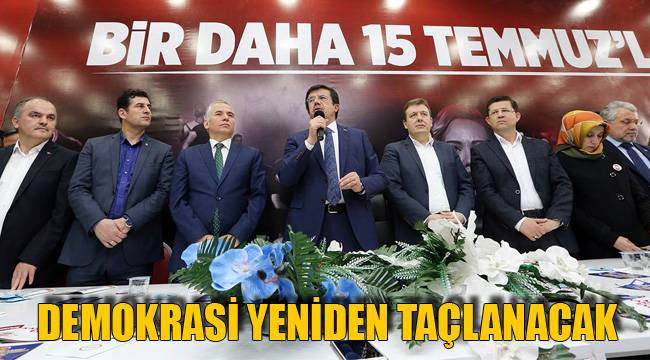 DEMOKRASİ YENİDEN TAÇLANACAK