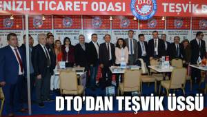 DENİZLİ TİCARET ODASINDAN TEŞVİK ÜSSÜ