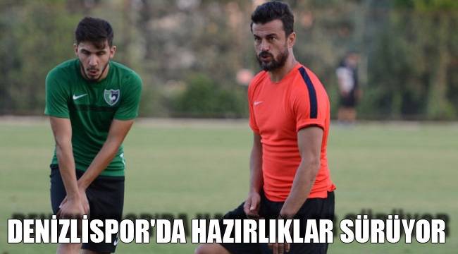 Denizlispor'da hazırlıklar sürüyor
