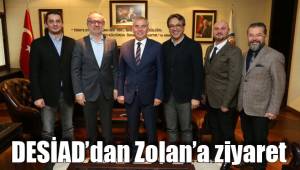 DESİAD’dan Zolan’a ziyaret