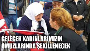 GELECEK KADINLARIMIZIN OMUZLARINDA ŞEKİLLENECEK