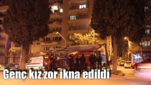 Genç kız zor ikna edildi