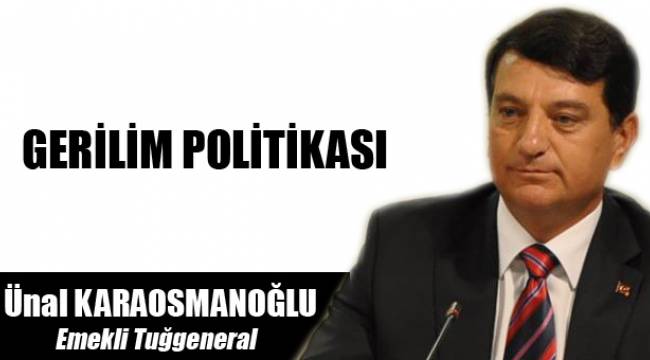 GERİLİM POLİTİKASI