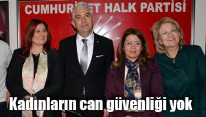 Kadınların can güvenliği yok