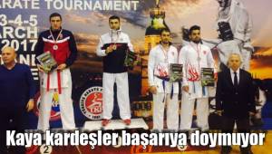 Kaya kardeşler başarıya doymuyor