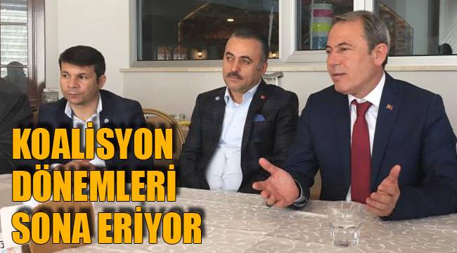 KOALİSYON DÖNEMLERİ SONA ERİYOR