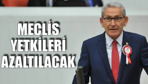 MECLİS’İN BÜTÇE YAPMA HAKKI ELİNDEN ALINIYOR