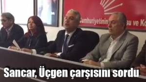 Sancar, Üçgen çarşısını sordu