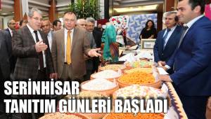 SERİNHİSAR TANITIM GÜNLERİ BAŞLADI