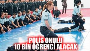 10 bin öğrenci alınacak