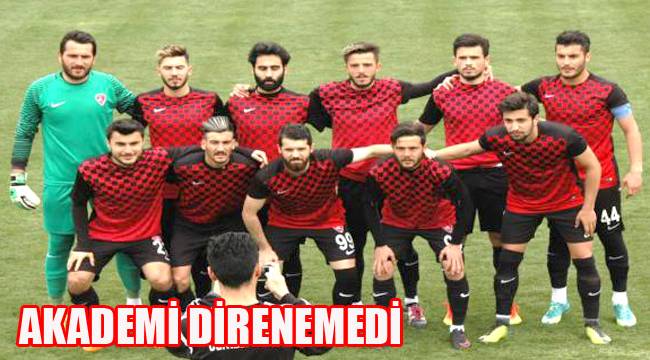 AKADEMİ DİRENEMEDİ