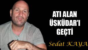 ATI ALAN ÜSKÜDAR'I GEÇTİ