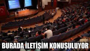BURADA İLETİŞİM KONUŞULUYOR