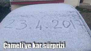 Çameli’ye kar sürprizi