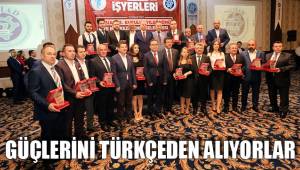 EN GÜZEL TÜRKÇE İSİMLİ İŞYERLERİ ÖDÜLLERİNİ ALDI