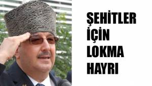 Gazilerden lokma hayrı