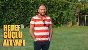 HEDEF GÜÇLÜ ALTYAPI