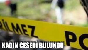 KADIN CESEDİ BULUNDU