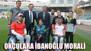 OKÇULARA İBANOĞLU MORALİ