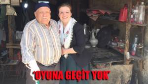 ‘OYUNA GEÇİT YOK’