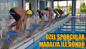 ÖZEL SPORCULAR MADALYA İLE DÖNDÜ