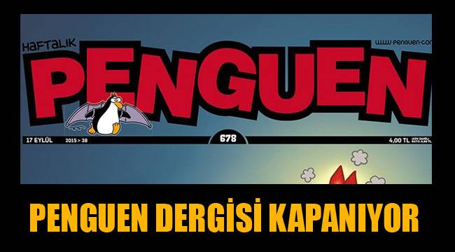 PENGUEN DERGİSİ KAPANIYOR