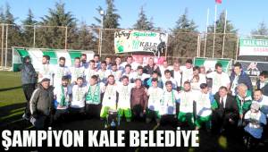 ŞAMPİYON KALE BELEDİYE