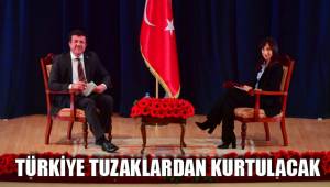 TÜRKİYE TUZAKLARDAN KURTULACAK