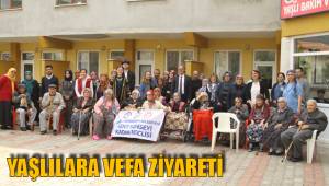 YAŞLILARA VEFA ZİYARETİ